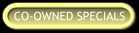 Co-Owned Specials